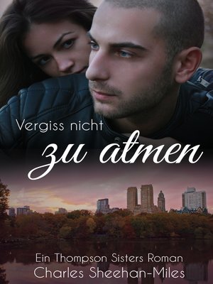 cover image of Vergiss Nicht Zu Atmen